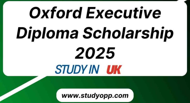 Oxford Executive Diploma Scholarship