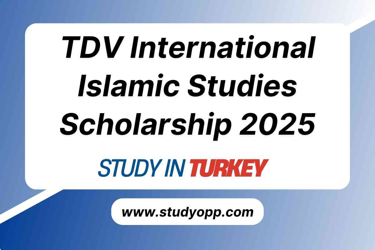 TDV International Islamic Studies Scholarship