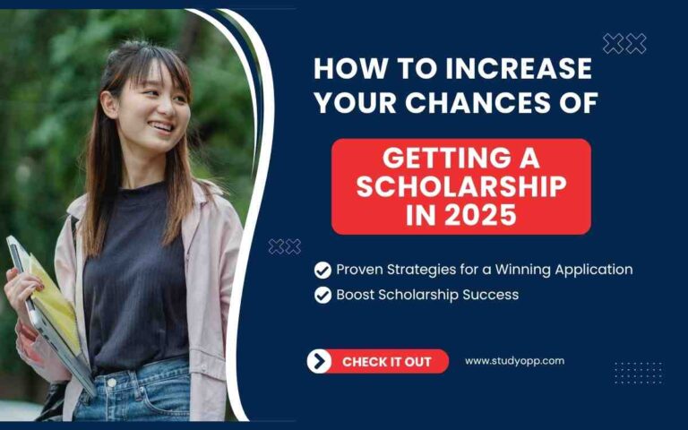 How to Increase Your Chances of Getting a Scholarship in 2025